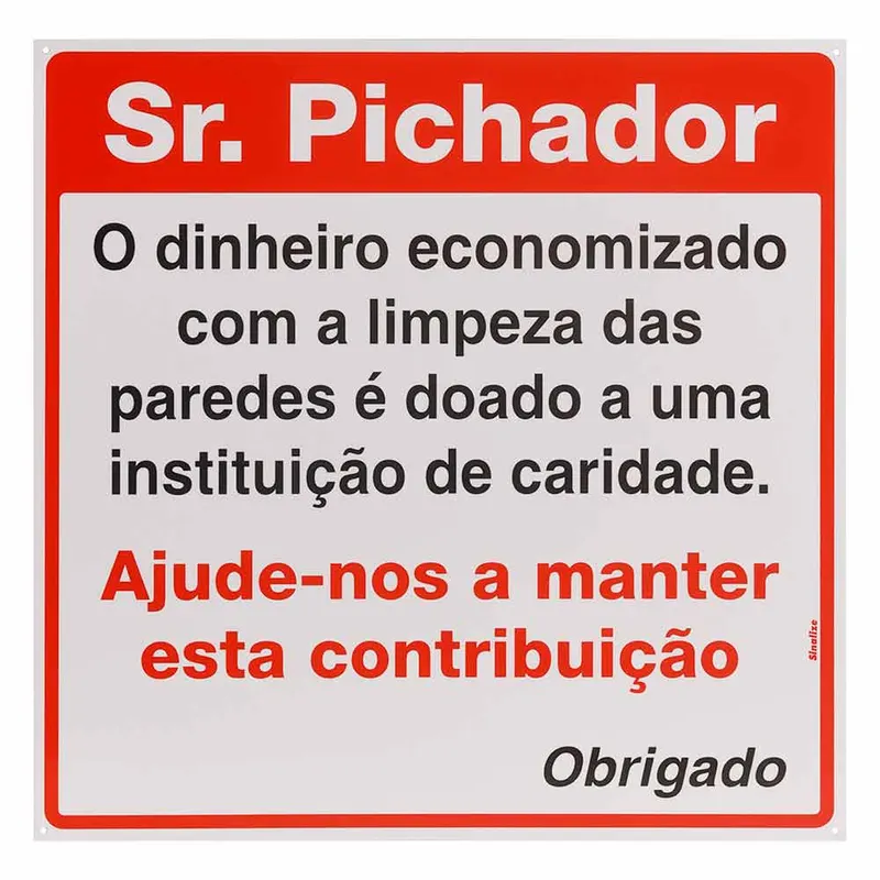 Placa Em Poliestireno 45X45Cm - Sr. Pichador Sinalize