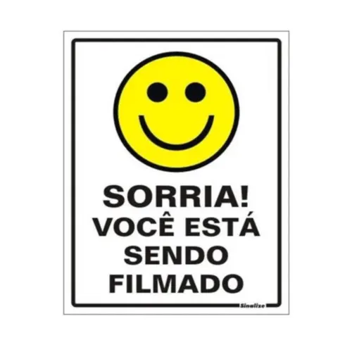 Placa Sinalizacao Poliestireno 15X20Cm Sorria Voce Esta Sendo Filmado Sinalize