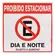 Placa Em Poliestireno 45X45Cm - Proibido Estacionar dia e noite Sinalize
