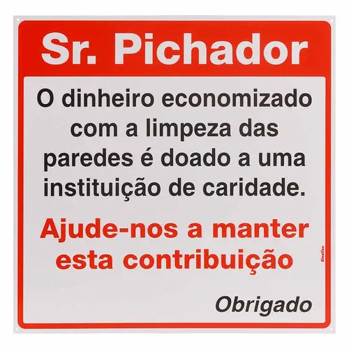 Placa Em Poliestireno 45X45Cm - Sr. Pichador Sinalize