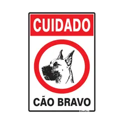 Placa Em Poliestireno 20X30Cm - Cuidado Cao Bravo Sinalize